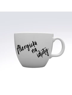 ALERGICKÁ NA IDIOTY - MEGA XXL keramický hrnek 1000 ml