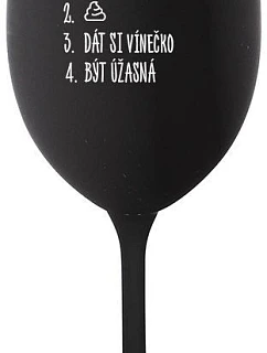 PLÁN DŇA - vstávanie - čierny pohár na víno 350 ml