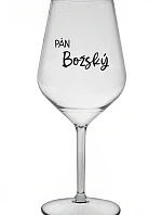 PÁN BOŽSKÝ - priehľadný nerozbitný pohár na víno 470 ml