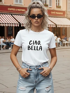 Dámske tričko s nápisom CIAO BELLA, biele, FashionStreet NX8009RY