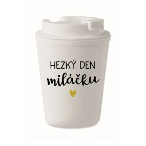 HEZKÝ DEN MILÁČKU - bílý termohrnek 300 ml