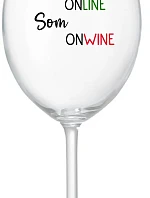 Nie som ONLINE, som ONWINE - priehľadný pohár na víno 350 ml