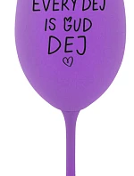 EVERY DEJ IS GUD DEJ - fialová sklenice na víno 350 ml