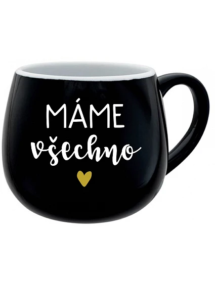 MÁME VŠETKO - čierny keramický hrnček 300 ml