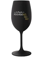 MY PSYCHOLOGLOGLOGLO - čierny pohár na víno 350 ml