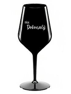 PÁN DOKONALÝ - čierny nerozbitný pohár na víno 470 ml