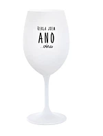 I SAID YES...TO WINE - pohár na biele víno 350 ml