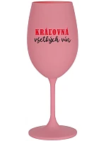 QUEEN OF ALL WINE - ružový pohár na víno 350 ml
