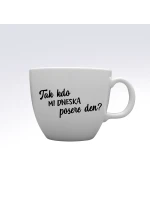 TAK KDO MI DNESKA POSERE DEN? - MEGA XXL keramický hrnek 1000 ml