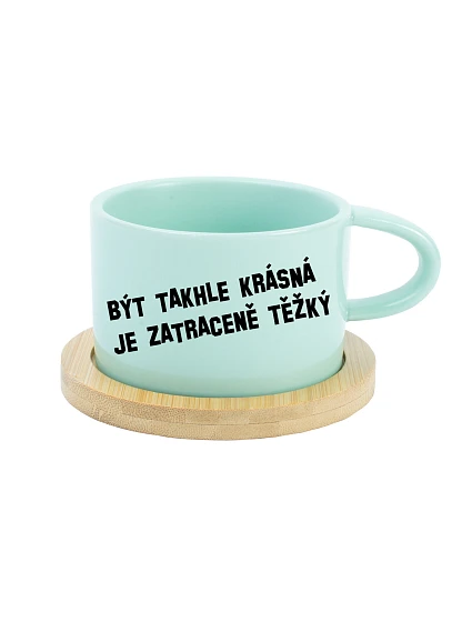 BYŤ TAK KRÁSNY JE PRÍLIŠ ŤAŽKÉ - mätový hrnček macaroon 200 ml
