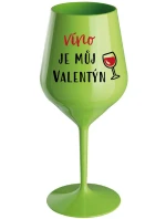 WINE IS MY VALENTINE - zelený nerozbitný pohár na víno 470 ml WINE IS MY VALENTINE - zelený nerozbitný pohár na víno 470 ml