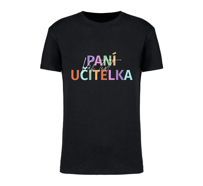 Personalizované dámské tričko - Paní učitelka