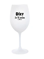 ĎAKUJEM, ŽE ŤA MÁM - pohár na biele víno 350 ml ĎAKUJEM, ŽE ŤA MÁM - pohár na biele víno 350 ml