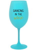 DANCING IN THE WINE - tyrkysový pohár na víno 350 ml DANCING IN THE WINE - tyrkysový pohár na víno 350 ml
