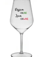 Nie som ONLINE, som ONWINE - číry nerozbitný pohár na víno 470 ml