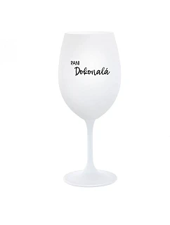PANI DOKONALÁ - biely pohár na víno 350 ml