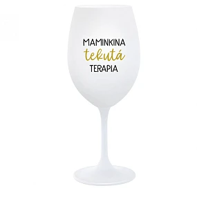 MAMINSKÁ LIEKOVÁ TERAPIA - SK pohár na biele víno 350 ml MAMINSKÁ LIEKOVÁ TERAPIA - SK pohár na biele víno 350 ml