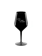 PROTOŽE BÝT VINAŘ NENÍ PRDEL - černá nerozbitná sklenice na víno 470 ml PROTOŽE BÝT VINAŘ NENÍ PRDEL - černá nerozbitná sklenice na víno 470 ml
