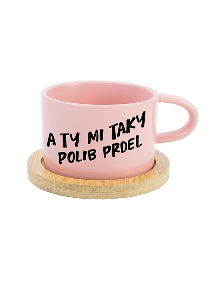 A TY MI TAKY POLIB PRDEL - ružový hrnček makrónka 200 ml A TY MI TAKY POLIB PRDEL - ružový hrnček makrónka 200 ml
