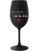 A ŽILI ŠŤASTNĚ AŽ DO DNA - černá sklenice na víno 350 ml