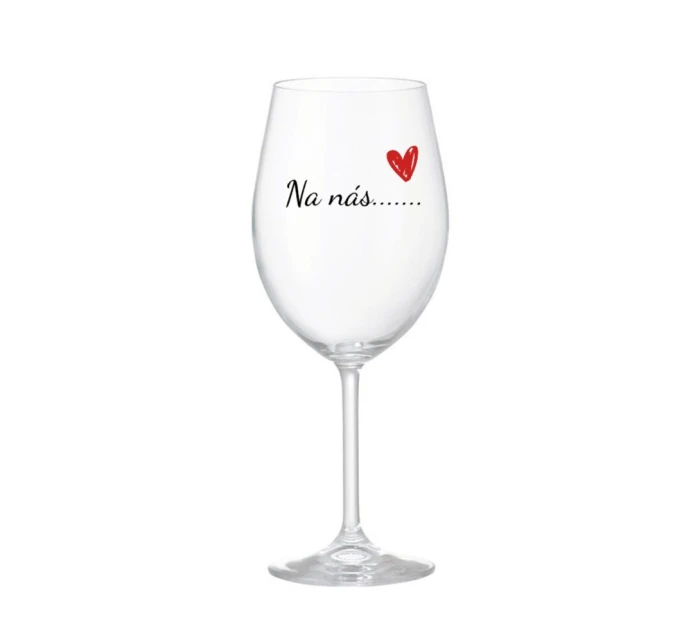 To us....... - číry pohár na víno 350 ml