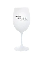PROTOŽE BÝT SOMMELIER NENÍ PRDEL - bílá sklenice na víno 350 ml