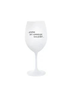 PROTOŽE BÝT SOMMELIER NENÍ PRDEL - bílá  sklenice na víno 350 ml