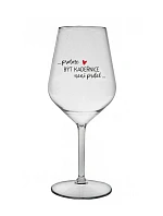 PROTOŽE BÝT KADEŘNICE NENÍ PRDEL - čirá nerozbitná sklenice na víno 470 ml