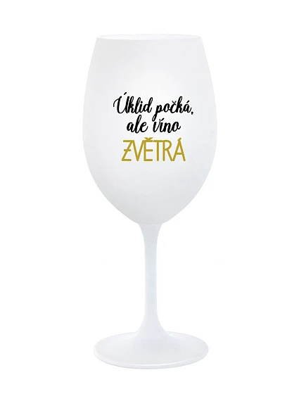 Upratovanie čaká, ale víno vyhrá - pohár na biele víno 350 ml