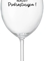 DO NOT DISTURB! - priehľadný pohár na víno 350 ml