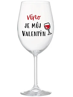 WINE IS MY VALENTINE - číry pohár na víno 350 ml