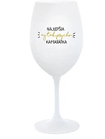 NAJLEPŠIA AJ TAK PSYCHO KAMARÁTKA - biely pohár na víno 350 ml