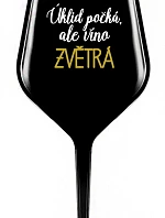 ČISTENIE POČKÁ, ALE VÍNO VYHRAJE - čierny nerozbitný pohár na víno 470 ml