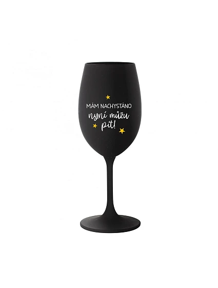 I'M SURE, NOW I CAN DRINK - čierny pohár na víno 350 ml