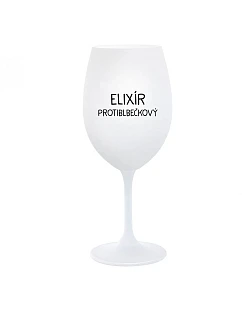 ELIXÍR PROTIBLBEČKOVÝ - bílá  sklenice na víno 350 ml