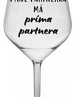 Môj partner má priateľského partnera - číry nerozbitný pohár na víno 470 ml