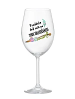 DASH HURTS MINE AFTER TWO GLASSES! - číry pohár na víno 350 ml DASH HURTS MINE AFTER TWO GLASSES! - číry pohár na víno 350 ml