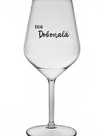 PANI DOKONALÁ - priehľadný nerozbitný pohár na víno 470 ml