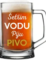 ŠETŘÍM VODU, PIJU PIVO - pivní sklenice 0,5 l