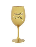 VÁNOČNÍ DOPING - zlatá sklenice na víno 350 ml