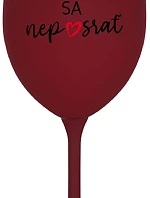 DON'T SURPRISE - burgundský pohár na víno 350 ml