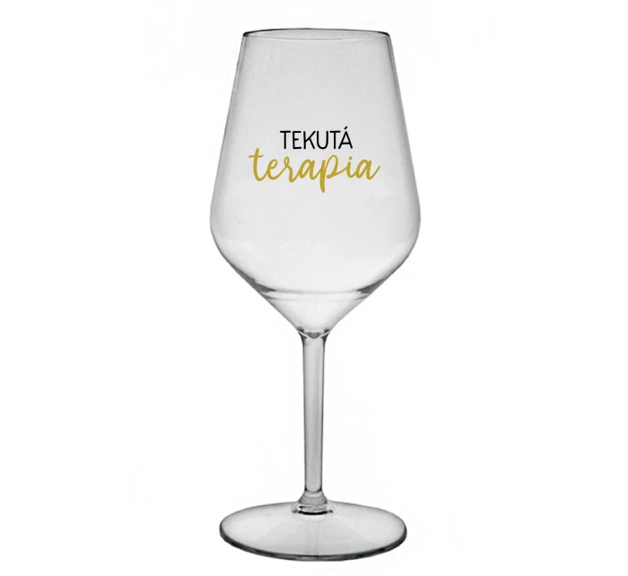 TEKUTÁ TERAPIA - priehľadný nerozbitný pohár na víno 470 ml