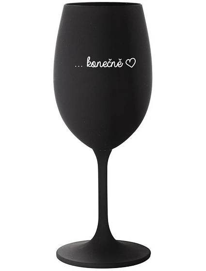 ...FINALLY - čierny pohár na víno 350 ml
