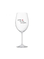BYŤ TATÍNOM NIE JE PRELIMINÁRNE - číry pohár na víno 350 ml BYŤ TATÍNOM NIE JE PRELIMINÁRNE - číry pohár na víno 350 ml