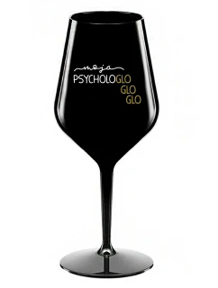 MOJA PSYCHOLOGLOGLOGLO- čierny nerozbitný pohár na víno 470 ml