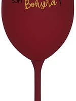 VÍNO JE NÁPOJ BOHOV. SOM BOHYŇA! - bordovy pohár na víno 350 ml