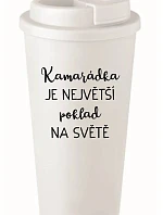 KAMARÁDKA JE NAJVÄČŠÍ POKLAD NA SVETE - biely termohrnček 475 ml