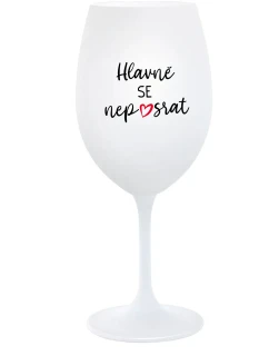 DON'T GET LOST - pohár na biele víno 350 ml