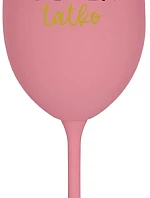 SUPER TÁTA - ružový pohár na víno 350 ml