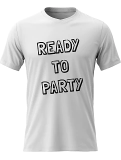 Pánské bavlněné tričko s potiskem - READY TO PARTY - bílé